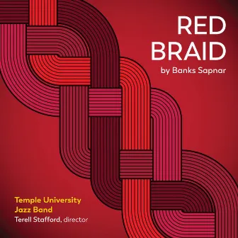 Red Braid by Temple University Jazz Band