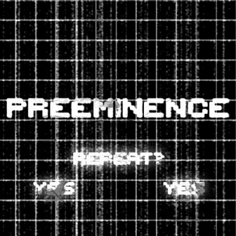 PREEMINENCE by DePaul