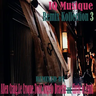 Remix Kollection 3 by IQ Musique