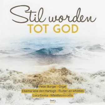 Stil Worden tot God by Luca Genta