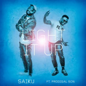 Light It Up by Saiku