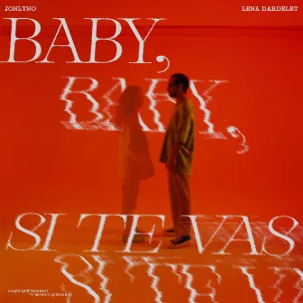 BABY SI TE VAS by Lena Dardelet