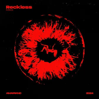 Reckless by DJNax