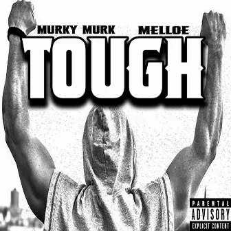 Tough by Murky Murk