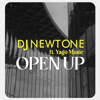 Open Up by DJ Newtone