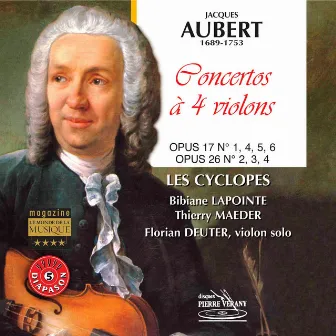 Aubert : Concertos à quatre violons, Op. 17 & Op. 26 by Jacques Aubert