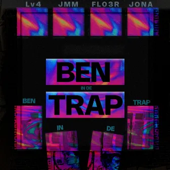 BEN IN DE TRAP by FL03R