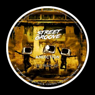 Get Ready EP (Original) by Andiction