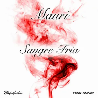 Sangre Fría by Xmaga