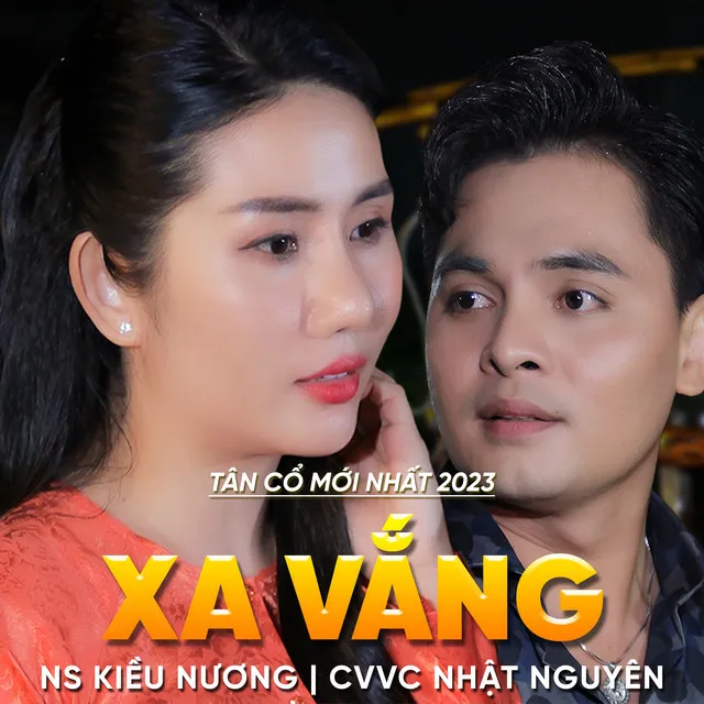 Tân Cổ Xa Vắng