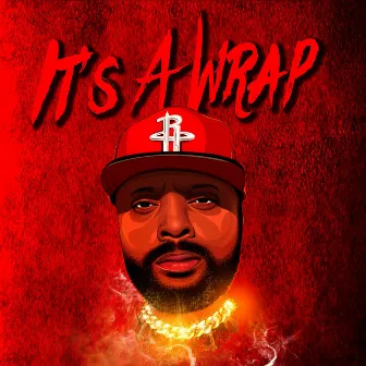 It's a Wrap by Slay Sean the Judge