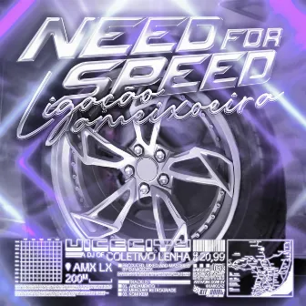 Need For Speed - Ligação Ameixoeira by Dj Vicecity