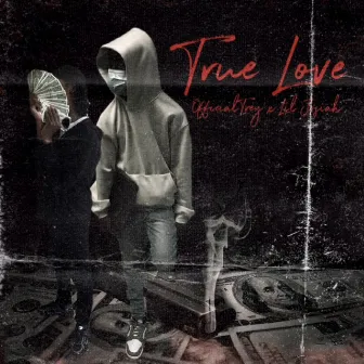 True Love by 0fficialTrey