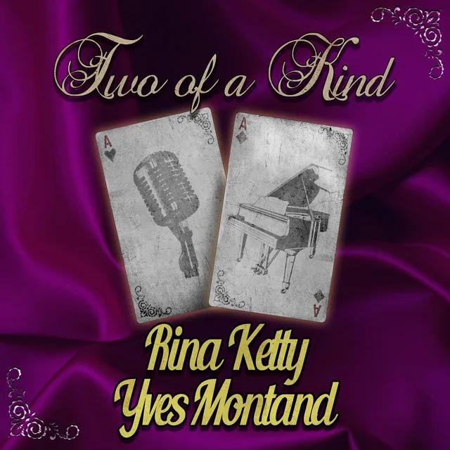 Two of a Kind: Rina Ketty & Yves Montand