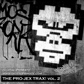 The Pro-Jex Trax Vol 2 by Digital Primate