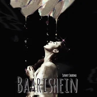 Baarishein by Sunny Sharma