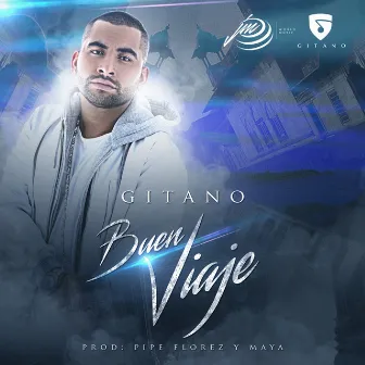 Buen Viaje by Gitano