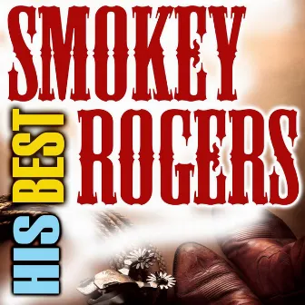 His Best by Smokey Rogers