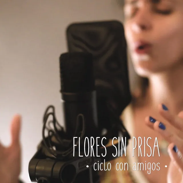 Flores Sin Prisa: Ciclo Con Amigos