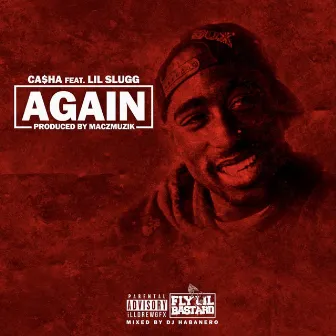 Again by Ca$ha