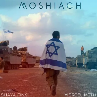 Moshiach by shaya Fink