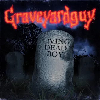 Living Dead Boy by Graveyardguy