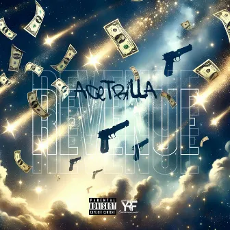 Revenue by AceTrillA