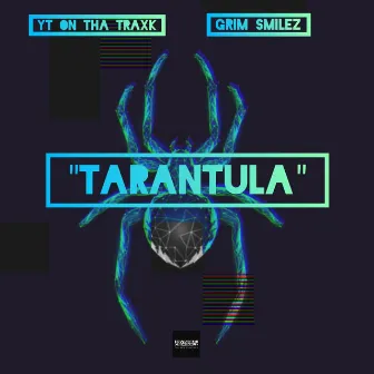 TARANTULA by Ytonthatraxk