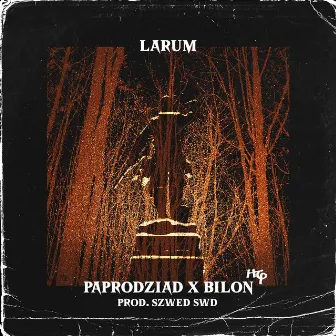 Larum by Bilon HG