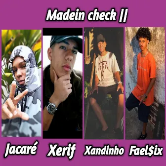 Madein Check by Xandinho