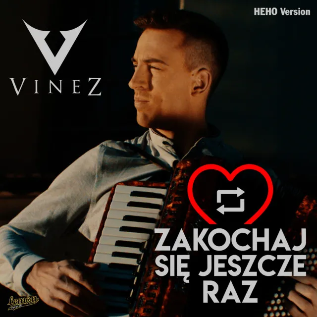 Zakochaj się jeszcze raz - Heho Version