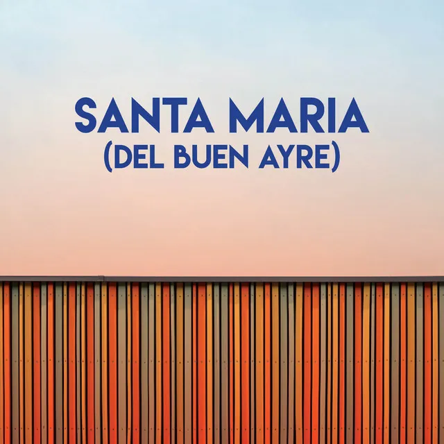 Santa Maria (Del Buen Ayre)