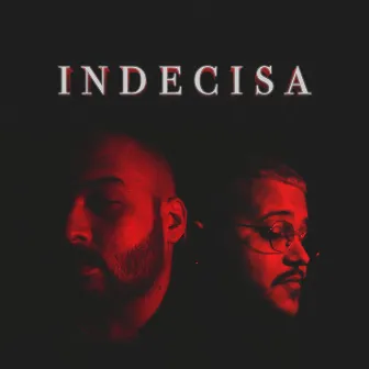 Indecisa by Messy Deprat