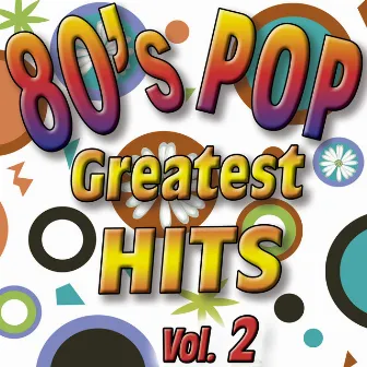 80'S Pop Greatest Hits Vol.2 by Unknown Artist