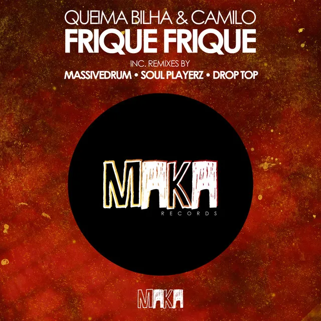 Frique Frique (Massivedrum Remix)