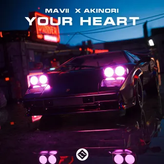 Your Heart by Mavii