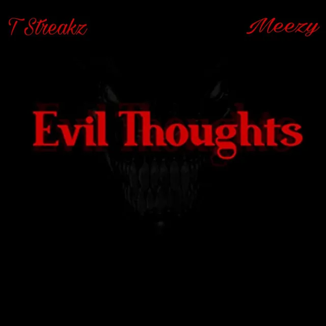 Evil thoughts