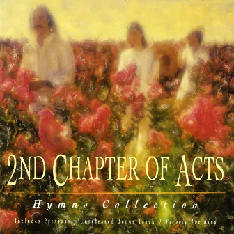 Hymns Collection by 2nd Chapter Of Acts