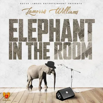 Elephant in the Room by LaMorris Williams