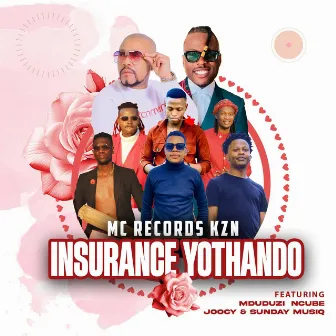 Insurance yothando by Mc Records KZN