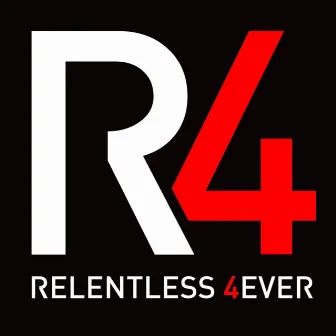 R4: Relentless 4ever - Single by Viktory