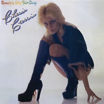 Beauty's Only Skin Deep by Cherie Currie