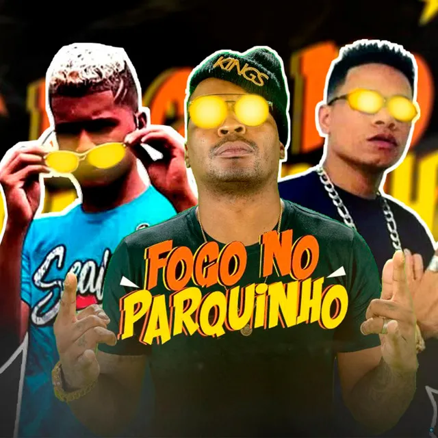 Fogo no Parquinho (feat. Mc Rd)