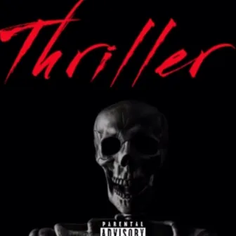 Thriller by Yung Zay