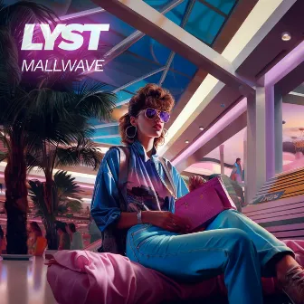 Mallwave by Lyst