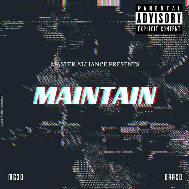 Maintain