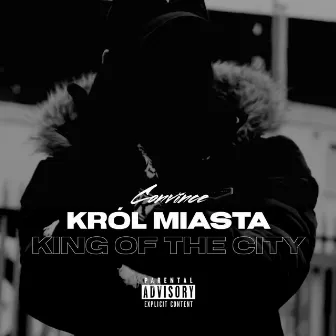 Król Miasta (King of The City) by Convince