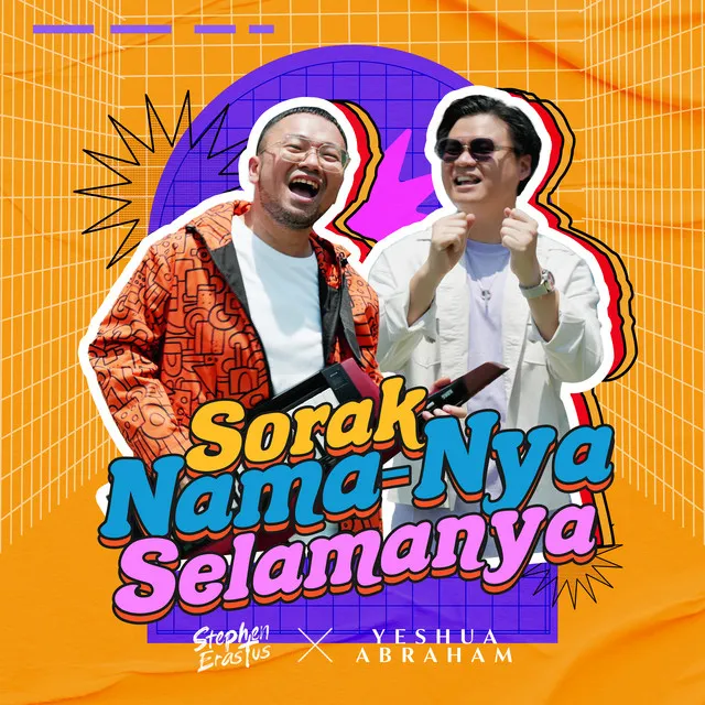 Sorak Nama-Nya Selamanya