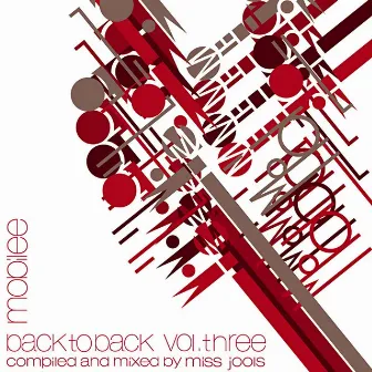 Mobilee Back to Back Vol. 3 (Presented By Miss Jools) by Miss Jools