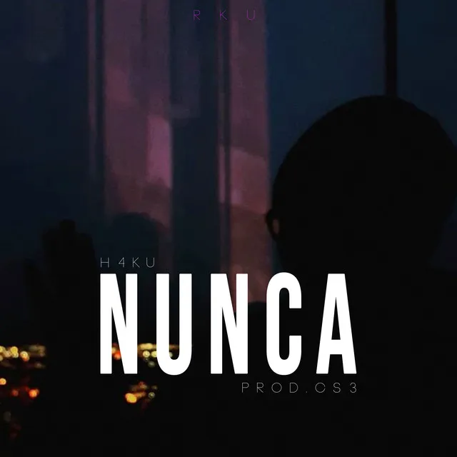 Nunca